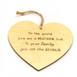 Heart Plaque - To the World...