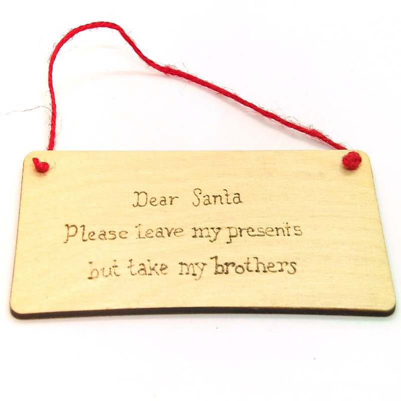 Christmas Plaque - Dear Santa - Brother