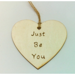 Just be you Plaque