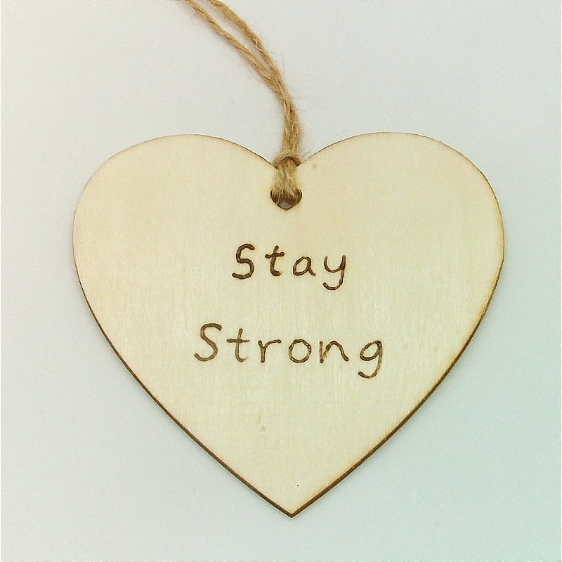 Stay Strong Plaque
