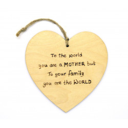 Heart Plaque - To the World...