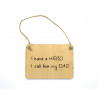 Rectangular Plaque - I have a hero, Dad