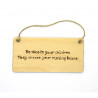 Rectangular Plaque - Be Nice to Your Children