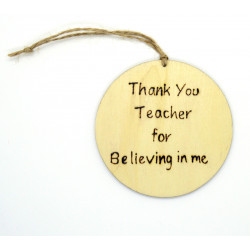 Thank you Teacher for Believing in me Circular Plaque