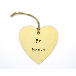 Be Brave Heart Motivational...